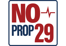 Vote No on Prop 29: 21 Newspapers Across California Reject Prop 29 No Prop 29