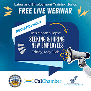 CalChamber May Webinar